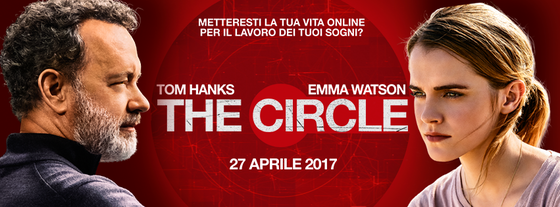 The Circle - La Trama, il Trailer ed il Cast del film più atteso