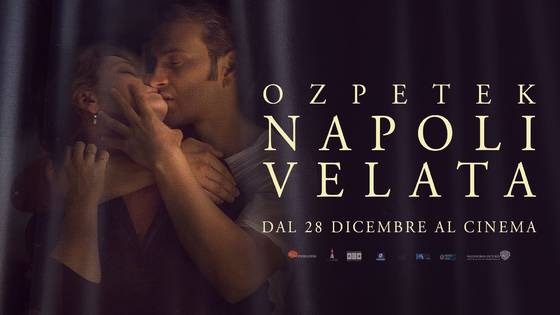 Napoli velata, il nuovo film di Ferzan Ozpetek, un thriller che non potete perdere